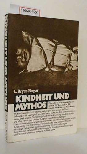 Immagine del venditore per Kindheit und Mythos Eine ethno-psychoanalytische Studie der Apachen venduto da ralfs-buecherkiste