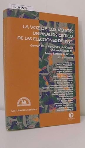 Bild des Verkufers fr La Voz de los Votos: un Analisis critico de las Elecciones de 1994 zum Verkauf von ralfs-buecherkiste