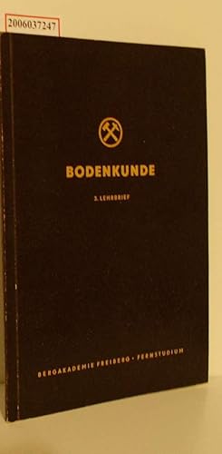Imagen del vendedor de Bodenkunde 3. Lehrbrief a la venta por ralfs-buecherkiste