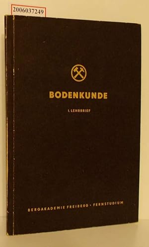 Imagen del vendedor de Bodenkunde 1. Lehrbrief a la venta por ralfs-buecherkiste