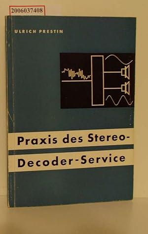 Praxis des Stereo-Decorder-Service