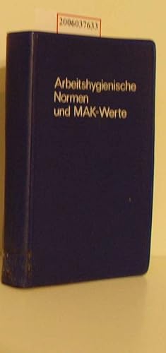 Seller image for Arbeitshygienische Normen und MAK-Werte for sale by ralfs-buecherkiste