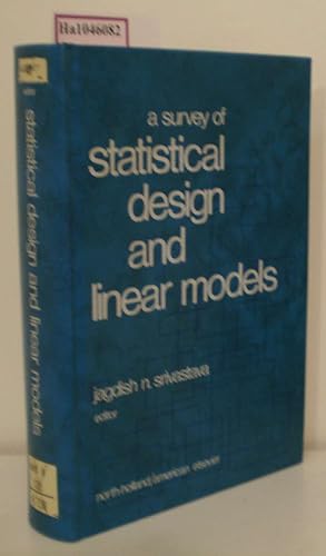 Image du vendeur pour A Survey of Statistical Design and Linear Models. mis en vente par ralfs-buecherkiste