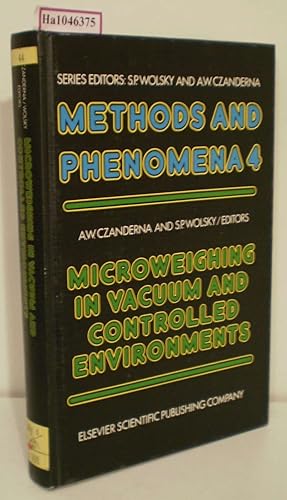 Image du vendeur pour Microweighing in Vacuum and Controlled Environments. (=Methods and Phenomena 4). mis en vente par ralfs-buecherkiste