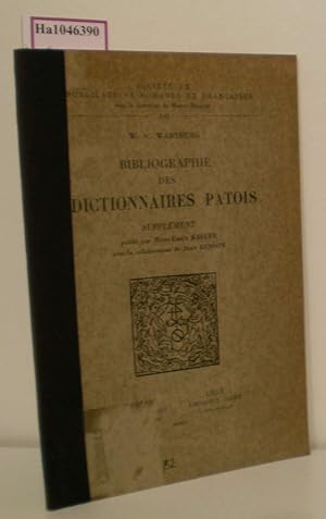 Bibliographie des Dictionaires Patois. Supplement. ( = Societe de Publications Romanes et Francai...
