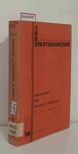 Image du vendeur pour Festschrift fr Heinrich Habekost. Teil 1: Stadt-, Regional- und Verkehrsplanung. (= Verffentlichungen des Instituts fr Stadtbauwesen, Technische Universitt Braunschweig). mis en vente par ralfs-buecherkiste