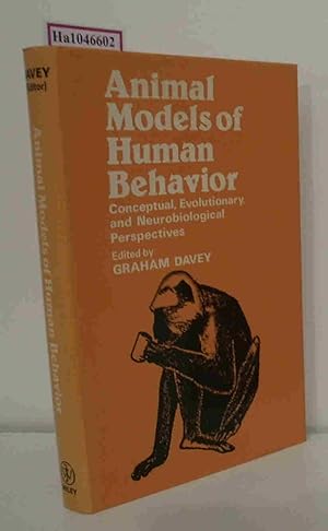 Bild des Verkufers fr Animal Models of Human Behavior. Conceptual, Evolutionary, and Neurobiological Perspectives. zum Verkauf von ralfs-buecherkiste