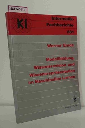 Seller image for Modellbildung, Wissensrevision und Wissensprsentation im Maschinellen Lernen. for sale by ralfs-buecherkiste