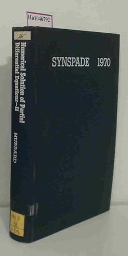 Seller image for Numerical Solution of Partial Differential Equations - II. Synspade 1970. for sale by ralfs-buecherkiste