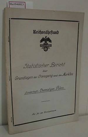 Imagen del vendedor de Statistischer Bericht ber Grundlagen der Erzeugung und des Marktes. Sonderheft: Ehemaliges Polen. Nur fr den Dienstgebrauch. a la venta por ralfs-buecherkiste