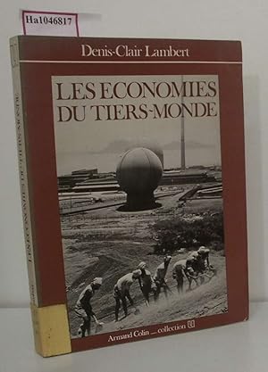 Imagen del vendedor de Les Economies du Tiers-Monde. a la venta por ralfs-buecherkiste
