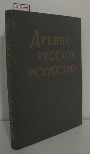 Imagen del vendedor de Drevne-russkoe iskusstvo. Khudozhestvennye pamyatniki russkogo Severa. a la venta por ralfs-buecherkiste