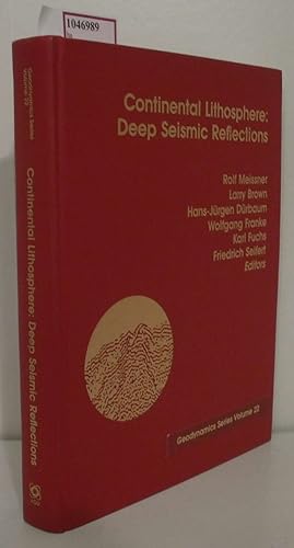 Immagine del venditore per Continental Lithosphere: Deep Seismic Reflections. (=Geodynamics Series Vol. 22). venduto da ralfs-buecherkiste