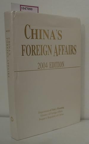 Seller image for China's Foreign Affairs. 2004 Edition. for sale by ralfs-buecherkiste