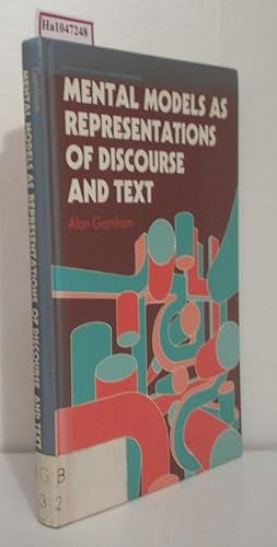 Bild des Verkufers fr Mental Models as Representations of Discourse and Text. (Ellis Horwood Series in Cognitive Science). zum Verkauf von ralfs-buecherkiste