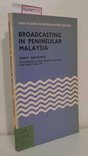 Image du vendeur pour Broadcasting in Peninsular Malaysia. (= Case Studies on Broadcasting Systems). mis en vente par ralfs-buecherkiste