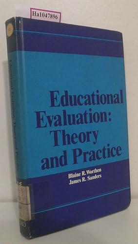 Imagen del vendedor de Educational Evaluation: Theory and Practice. a la venta por ralfs-buecherkiste