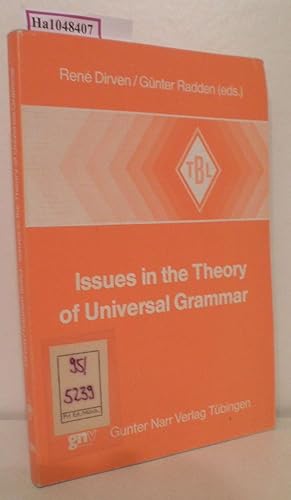 Immagine del venditore per Issues in the Theory of Universal Grammar (= Tbinger Beitrge zur Linguistik 196) venduto da ralfs-buecherkiste
