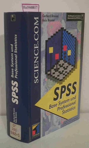 SPSS. Base System und Professional Statistics. Herausgegeben von Joachim Lammarsch.