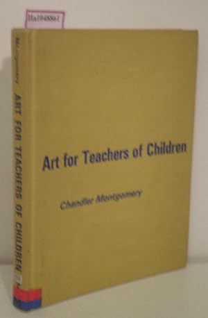 Seller image for Art for Teachers of Children. for sale by ralfs-buecherkiste