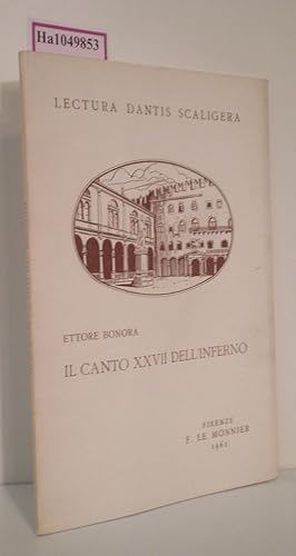 Bild des Verkufers fr Il Canto XXVII dell Inferno. ( Lectura Dantis Scaligera) . zum Verkauf von ralfs-buecherkiste