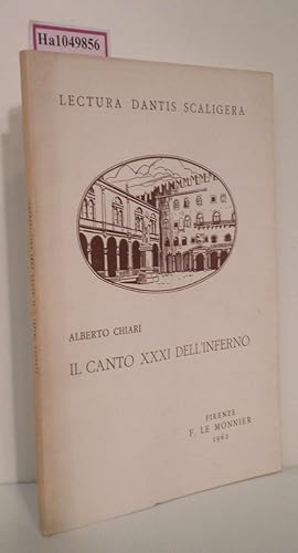 Immagine del venditore per Il Canto XXXI dell Inferno. ( Lectura Dantis Scaligera) . venduto da ralfs-buecherkiste