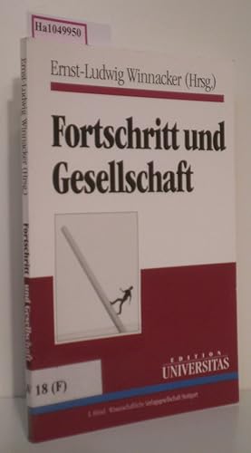 Seller image for Fortschritt und Gesellschaft. [Marburg 1993]. for sale by ralfs-buecherkiste