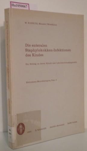 Imagen del vendedor de Die enteralen Staphylokokken-Infektionen des Kindes. a la venta por ralfs-buecherkiste