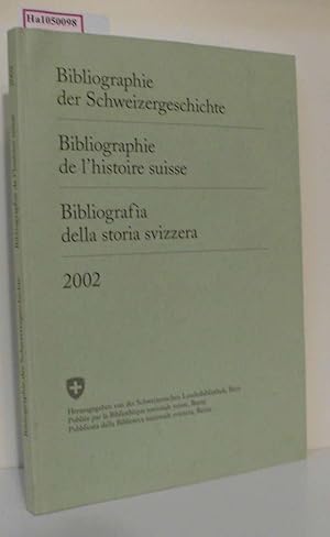 Seller image for Bibliographie der Schweizergeschichte / Bibliographie de l'histoire suisse / Bibliografia della storia svizzera. for sale by ralfs-buecherkiste