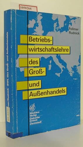 Imagen del vendedor de Betriebswirtschaftslehre des Gro- und Auenhandels. a la venta por ralfs-buecherkiste