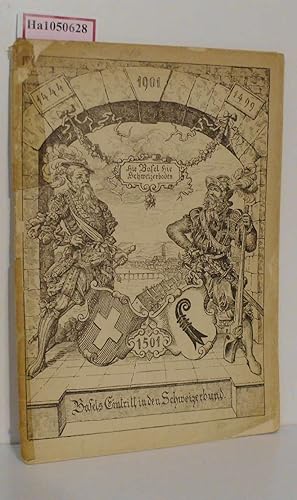 Bild des Verkufers fr Basels Eintritt in den Schweizerbund 1501. zum Verkauf von ralfs-buecherkiste
