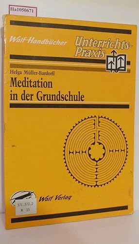 Bild des Verkufers fr Meditation in der Grundschule. zum Verkauf von ralfs-buecherkiste