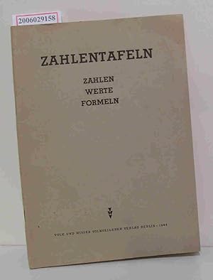 Seller image for Zahlentafeln Zahlen * Werte * Formeln for sale by ralfs-buecherkiste