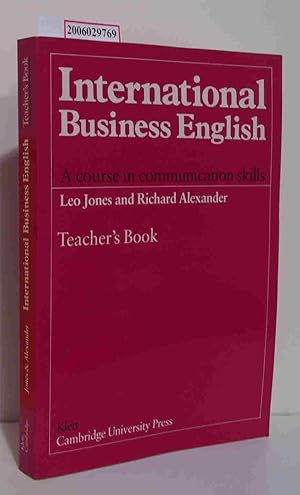 Immagine del venditore per International Business English - Teacher's Book Communication skills in English for business purpose venduto da ralfs-buecherkiste