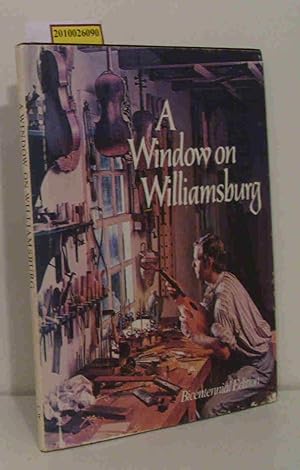 Seller image for A Window on Williamsburg for sale by ralfs-buecherkiste