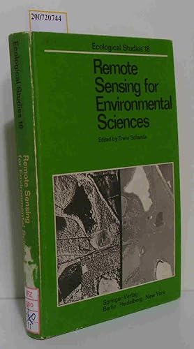 Seller image for Remote sensing for environmental sciences ed. by Erwin Schanda. Contributors: R. T. H. Collis . for sale by ralfs-buecherkiste
