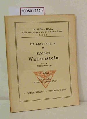 Image du vendeur pour Erluterungen zu Schillers Wallenstein Teil II Wallensteins Tod mis en vente par ralfs-buecherkiste