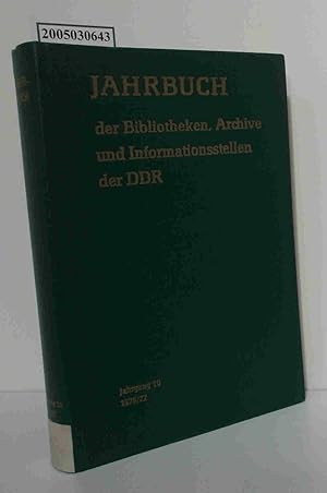 Bild des Verkufers fr Jahrbuch der Bibliotheken, Archive und Informationsstellen in der DDR Jahrgang 10 zum Verkauf von ralfs-buecherkiste