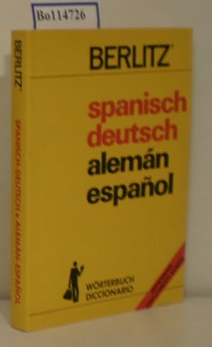 Seller image for Wrterbuch spanisch-deutsch, deutsch-spanisch by the Staff of Ed. Berlitz S.A., Lausanne, Switzerland for sale by ralfs-buecherkiste