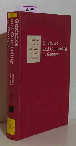 Image du vendeur pour Guidance and Counseling in Groups. mis en vente par ralfs-buecherkiste