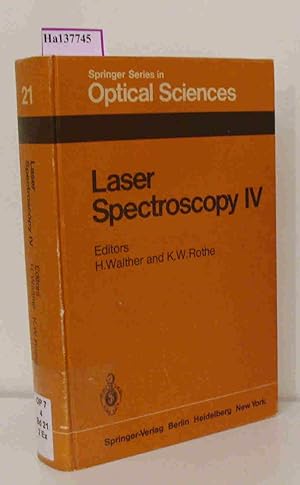 Seller image for Laser Spectroscopy IV. Proceedings of the Fourth International Conference Rottach-Egern, Fed. Rep. of Germany, June 11-15, 1979. for sale by ralfs-buecherkiste