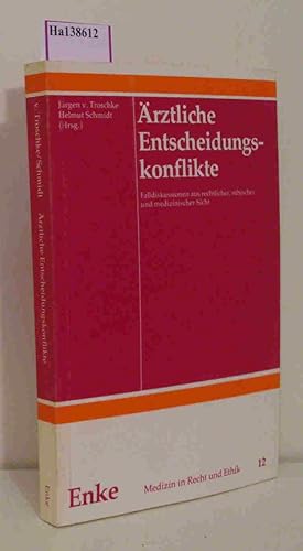 Bild des Verkufers fr rztliche Entscheidungskonflikte. Falldiskussionen aus rechtlicher, ethischer und medizinischer Sicht. ( = Medizin in Recht und Ethik, 12) . zum Verkauf von ralfs-buecherkiste