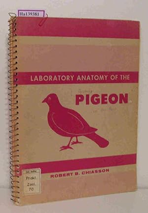 Seller image for Laboratory Anatomy of the Pigeon. ( Booth Laboratory Anatomy Series) . for sale by ralfs-buecherkiste