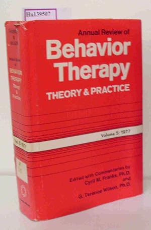 Bild des Verkufers fr Annual Review of Behavior Therapy. Theory & Practice 1977. zum Verkauf von ralfs-buecherkiste