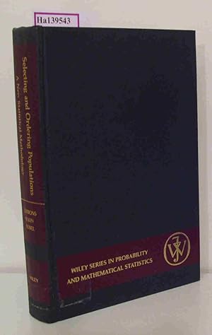 Bild des Verkufers fr Selecting and Ordering Populations: A New Statistical Methodology. zum Verkauf von ralfs-buecherkiste