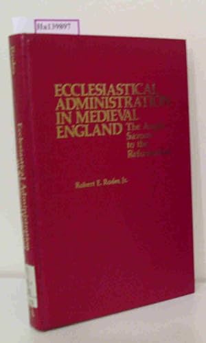 Seller image for Ecclesiastical Administration in Medieval England. for sale by ralfs-buecherkiste