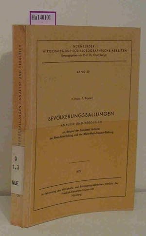 Imagen del vendedor de Bevlkerungsballungen. Am Beispiel der Randstad Holland, der Rhein-Ruhr-Ballung und der Rhein-Main-Neckar-Ballung. (=Nrnberger Wirtschafts- u. sozialgeogr. Arbeiten Band 20). a la venta por ralfs-buecherkiste