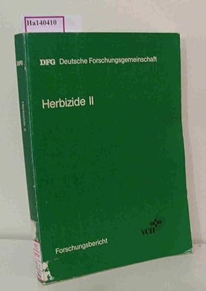 Herbizide II. Abschlußbericht zum Schwerpunktprogramm: Verhalten und Nebenwirkungen von Herbizide...