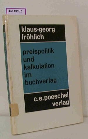 Seller image for Preispolitik und Kalkulation im Buchverlag. for sale by ralfs-buecherkiste