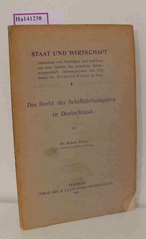 Bild des Verkufers fr Das Recht der Schiffahrtsabgaben in Deutschland. (=Staat und Wirtschaft 1). zum Verkauf von ralfs-buecherkiste